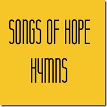 songs of hope hymns